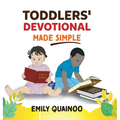 Toddlers' Devotional Made Simple - Hardcover
