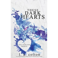 These Dark Hearts: A Nix & Harleigh Prequel - Paperback