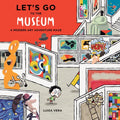 Let's Go to the Museum: A Modern Art Adventure Maze - Hardcover