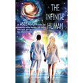 The Infinite Human - Hardcover