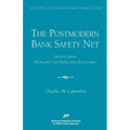 The Postmodern Bank Safety Net:: Lessons from Developed and Developing Economies - Paperback