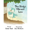 The Birdy's Vibrant Lore - Hardcover