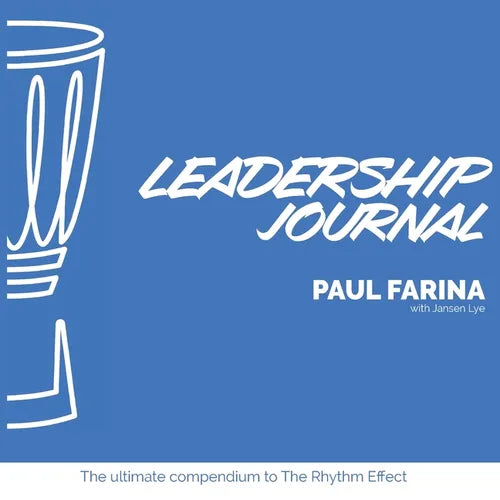 Leadership Journal: The ultimate compendium to The Rhythm Effect - Paperback