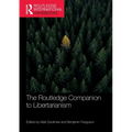 The Routledge Companion to Libertarianism - Paperback