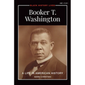 Booker T. Washington: A Life in American History - Paperback