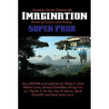Fantastic Stories Presents the Imagination Super Pack: A Positronic Book - Hardcover