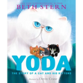 Yoda: The Story of a Cat and His Kittens - Hardcover