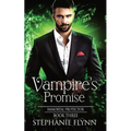 Vampire's Promise: A Steamy Paranormal Urban Fantasy Romance - Paperback