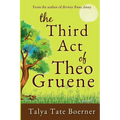 The Third Act of Theo Gruene - Paperback