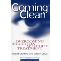 Coming Clean: Overcoming Addiction Without Treatment - Paperback