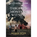 Targeted Montana Witness - Paperback