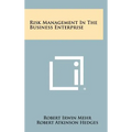 Risk Management In The Business Enterprise - Hardcover