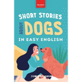 Short Stories About Dogs in Easy English: 15 Paw-some Dog Stories for English Learners - Paperback