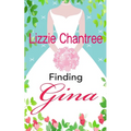 Finding Gina: Can a sprinkling of stardust overcome a past full of demons? - Paperback