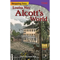 Stepping Into Louisa May Alcott's World - Paperback