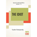 The Idiot (Complete): Translated By Eva Martin - Paperback
