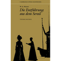 W. A. Mozart: Die Entfuhrung Aus Dem Serail - Paperback