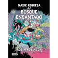 Nadie Regresa del Bosque Encantado / No One Returns from the Enchanted Forest - Paperback