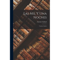 Las Mil Y Una Noches: Cuentos Árabes - Paperback