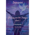 Emancipated: The Lady and Her Pentagon - Book 3 - Paperback