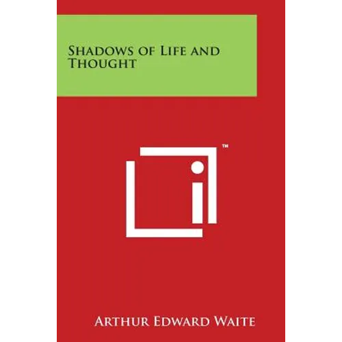 Shadows of Life and Thought - Paperback