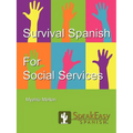 Survival Spanish for Social Services - Paperback