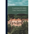 Garibaldi and the Thousand - Paperback