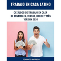 Catálogo de Trabajo en Casa: de Ensamble, Ventas, Online y más: Versión 2024 - Formato Impreso - Paperback