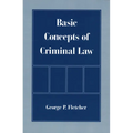Basic Concepts of Criminal Law - Paperback