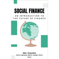 Social Finance: An Introduction The Future of Finance - Paperback
