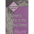 Women's Rights in the United States: A Documentary History - Paperback