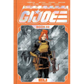 Codename: G.I. Joe Deluxe Edition Book Two - Hardcover