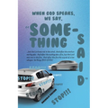When God Speaks, We Say, "Something Said" - Paperback