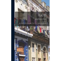 Haiti; its Dawn of Progress After Years in a Night of Revolution - Hardcover