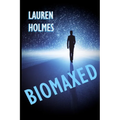 BioMaxed - Paperback