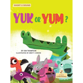 Yuk or Yum? - Paperback