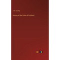History of the Colon of Pittsford - Hardcover