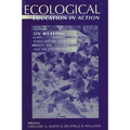 Ecological Education in Action: On Weaving Education, Culture, and the Environment - Paperback