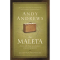 La Maleta: A Veces, Todo Lo Que Necesitamos Es un Poco de Perspectiva = The Suitcase = The Suitcase = The Suitcase - Paperback