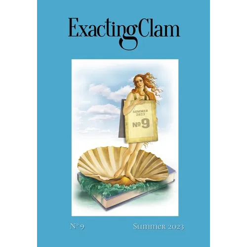 Exacting Clam No. 9: Summer 2023 - Paperback