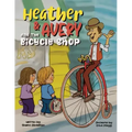 Heather & Avery and the Bicycle Shop - Paperback