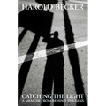 Catching the Light - Hardcover