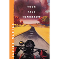 Your Face Tomorrow: Fever and Spear - Hardcover