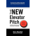 The New Elevator Pitch - Paperback