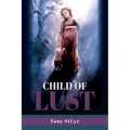 Child of Lust - Paperback