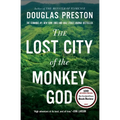 The Lost City of the Monkey God: A True Story - Paperback