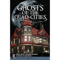 Ghosts of the Quad Cities - Paperback