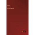 El viejo y la niña - Hardcover