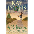 A Billionaire For Christmas: An Opposites Attract Insta Love Romance - Paperback
