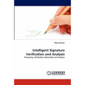 Intelligent Signature Verification and Analysis - Paperback